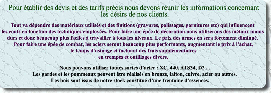 Pour tablir des devis et des tarifs prcis nous devons runir les informations concernant

 les dsirs de nos clients.